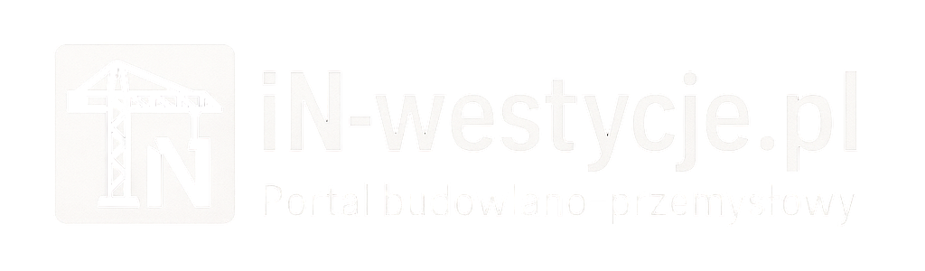 Magazyn iN-westycje portal budowlano-przemysłowy