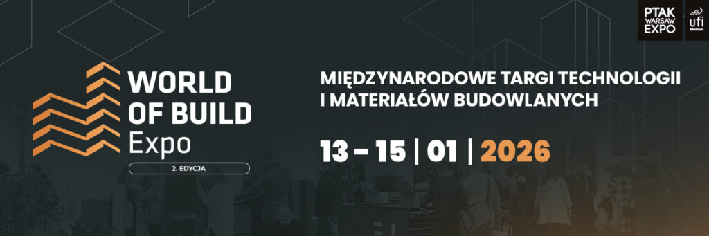 WORLD_OF_BUILD_1200_400-1-1024x341 Przyszłość budownictwa 2026: rusza World of Build Expo 2026 w Ptak Warsaw Expo